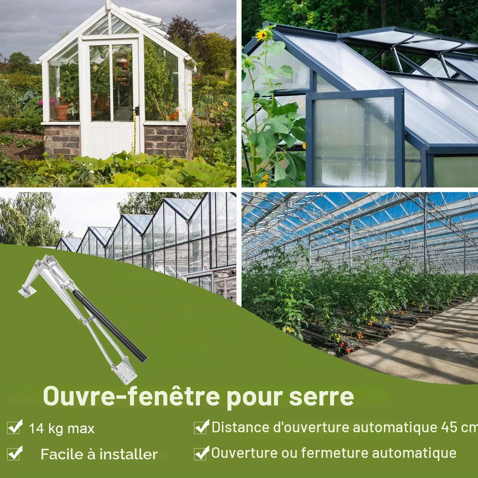Ouvre-fenêtre automatique pour serre 14 kg 45 cm