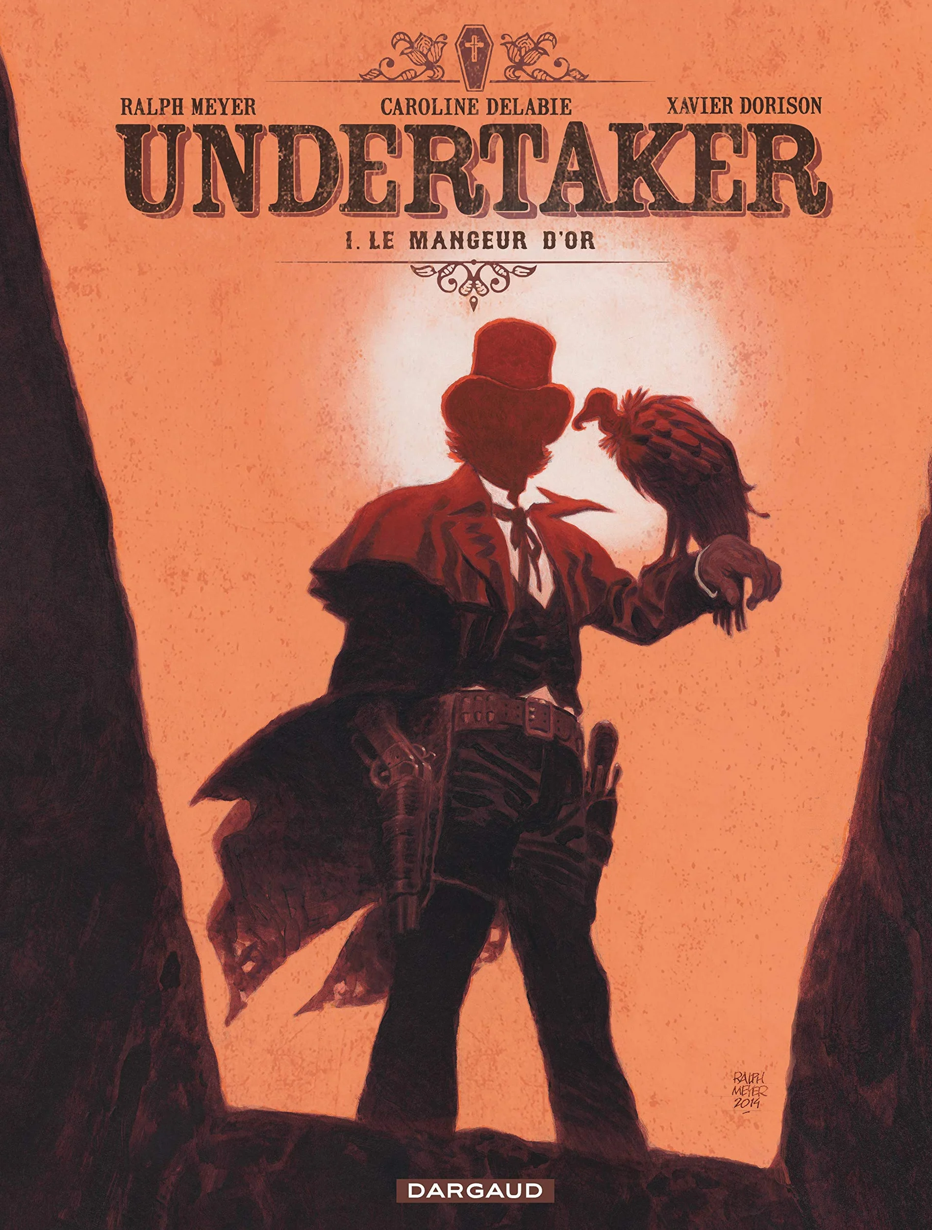 Undertaker Tome 1 Le Mangeur d'or
